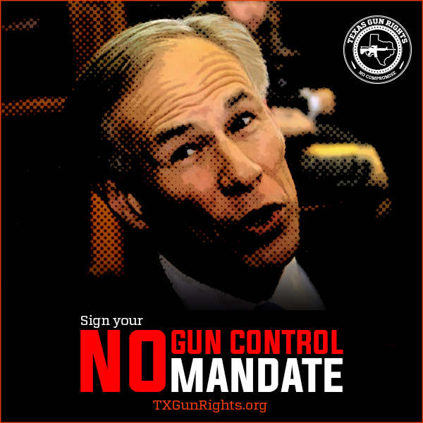 TXGR No Gun Control Mandate